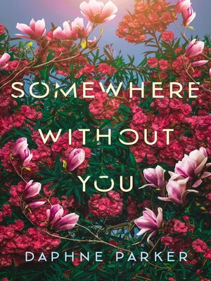 cover image of Somewhere Without You